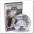 AGI Luger Pistols Technical Manual & Armorers Course