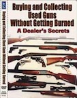 Buying & Collecting Used Guns Without getting Burned - A Dealer's Secrets